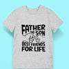 Father and son best friends for life T-shirt_MG169 - ArniArts ArniArts Father and son best friends for life T-shirt_MG169
