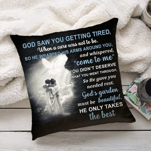 MG128_GOD SAW YOU GETTING TIRED PERSONALIZED PILLOW CASE - ArniArts Mekanshi IndiaMG128_GOD SAW YOU GETTING TIRED PERSONALIZED PILLOW CASE