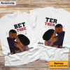 Gift For Him For Her For Couple Better Together Couple T Shirt_MG249