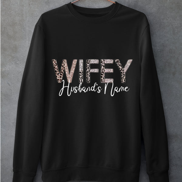 Personalized 'Wifey' Cotton Sweatshirt – Custom Gift for Wife