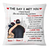 MG142_Personalized Couple The Day I Met You Pillow Case - ArniArts Mekanshi IndiaMG142_Personalized Couple The Day I Met You Pillow Case