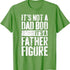 Not A Dad Bod It's A Father Figure T-Shirt_MG163 - ArniArts ArniArts Not A Dad Bod It's A Father Figure T-Shirt_MG163 - ArniArts ArniArts Not A Dad Bod It's A Father Figure T-Shirt_MG163